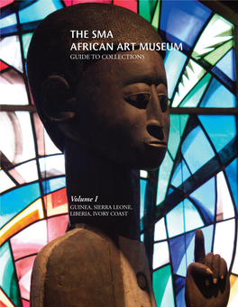 The Sma African Art Museum Guide to Collections
