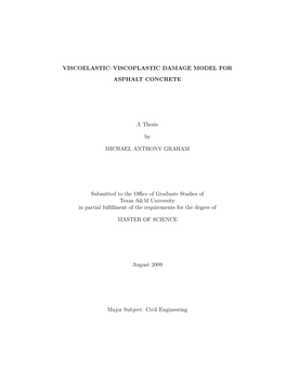 Viscoelastic–Viscoplastic Damage Model for Asphalt Concrete