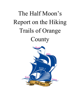 The Half Moon's Report on the Hiking Trails of Orange County