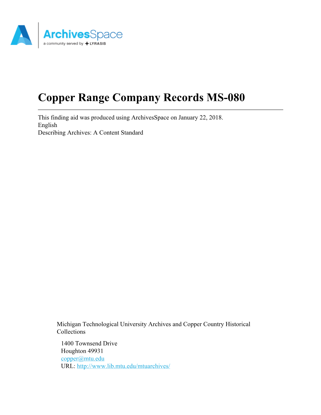 MS-080 — Copper Range Company Records