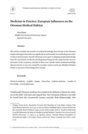 Medicine in Practice: European Influences on the Ottoman Medical Habitat