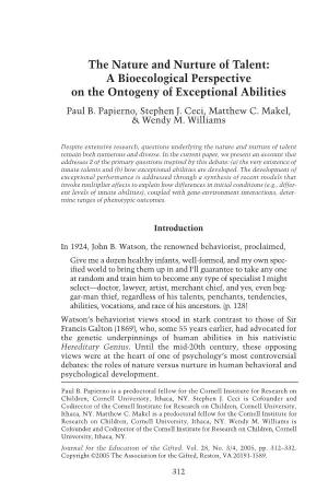 The Nature and Nurture of Talent: a Bioecological Perspective on the Ontogeny of Exceptional Abilities Paul B