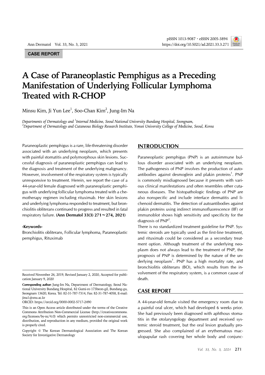 A Case of Paraneoplastic Pemphigus As a Preceding Manifestation of Underlying Follicular Lymphoma Treated with R-CHOP