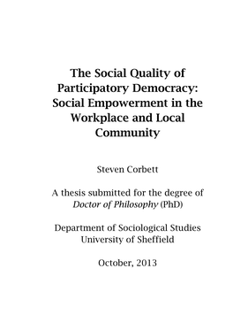 The Social Quality of Participatory Democracy: Social Empowerment in the Workplace and Local Community