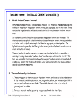 Period #9 Notes: PORTLAND CEMENT CONCRETE (I)