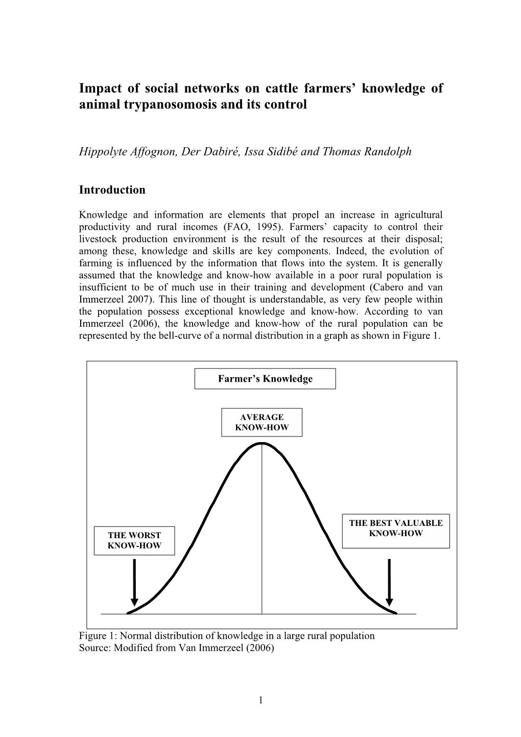 Impact of Social Network on Farmers' Knowledge on Trypanosomosis And