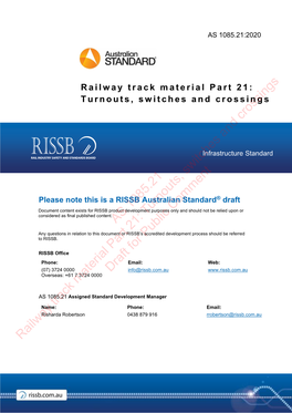 AS 1085.21 Railway Track Material Part 21: Turnouts, Switches and Crossings Draft for Public Comment