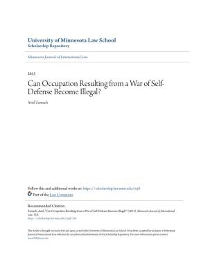 Can Occupation Resulting from a War of Self-Defense Become Illegal?" (2015)