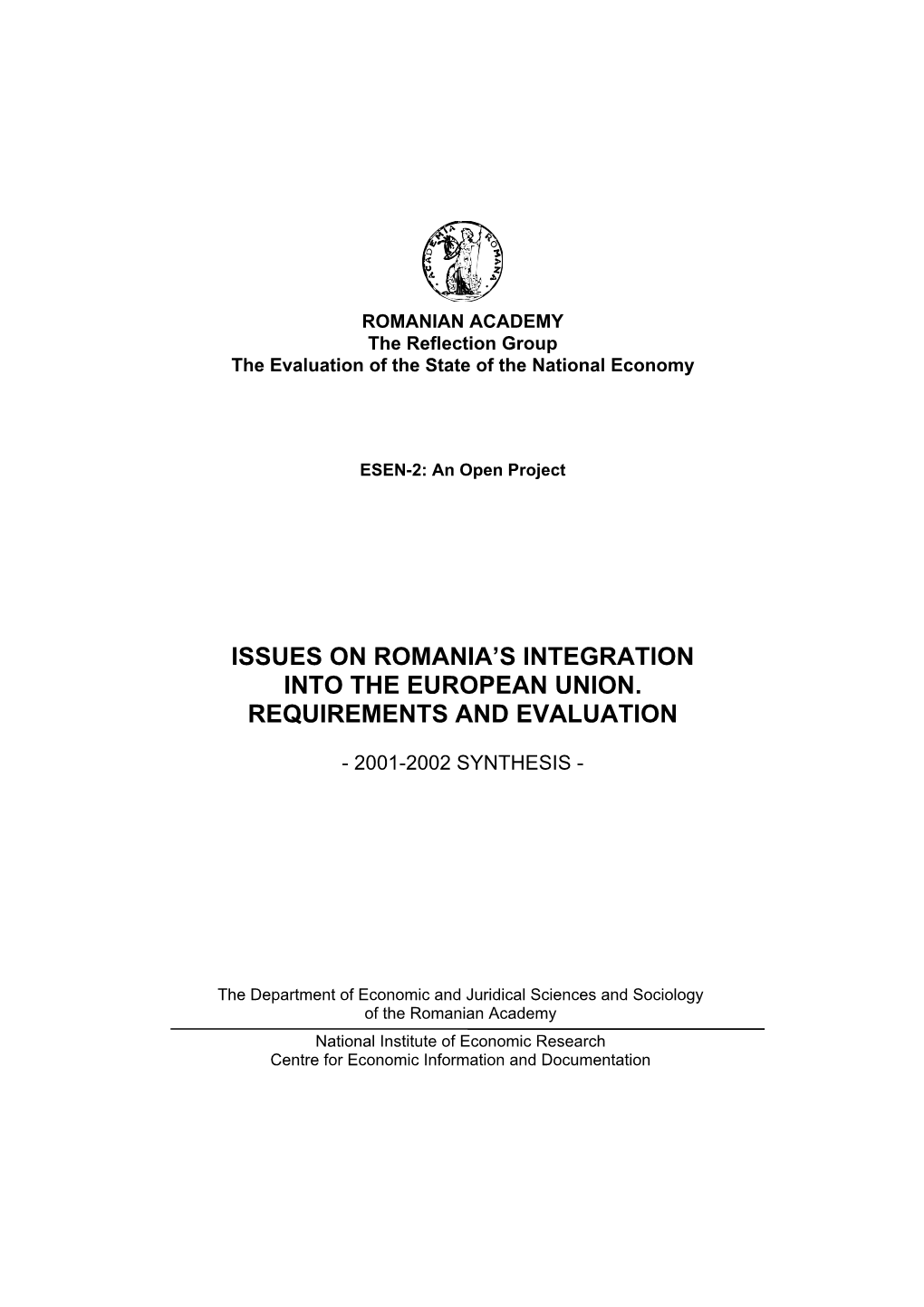 Issues on Romania's Integration Into The