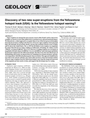 Discovery of Two New Super-Eruptions from the Yellowstone Hotspot Track (USA): Is the Yellowstone Hotspot Waning? Thomas R