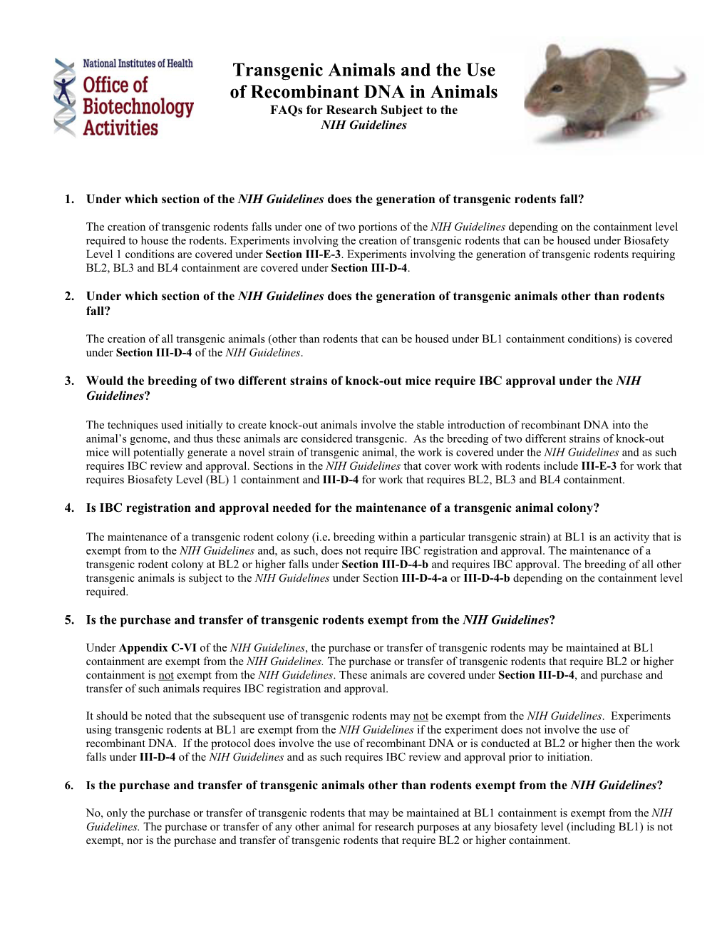 Transgenic Animals and the Use of Recombinant DNA in Animals Faqs for Research Subject to the NIH Guidelines