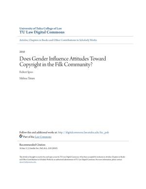 Does Gender Influence Attitudes Toward Copyright in the Filk Community? Robert Spoo