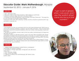 Educator Guide: Mark Mothersbaugh, Myopia September 25, 2015 – January 9, 2016