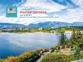 POSTER LISTINGS June 25–29, 2017 Vancouver Convention Centre | Vancouver, British Columbia, Canada TABLE of CONTENTS