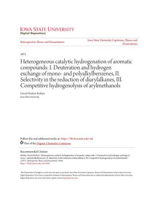 Heterogeneous Catalytic Hydrogenation of Aromatic Compounds: I