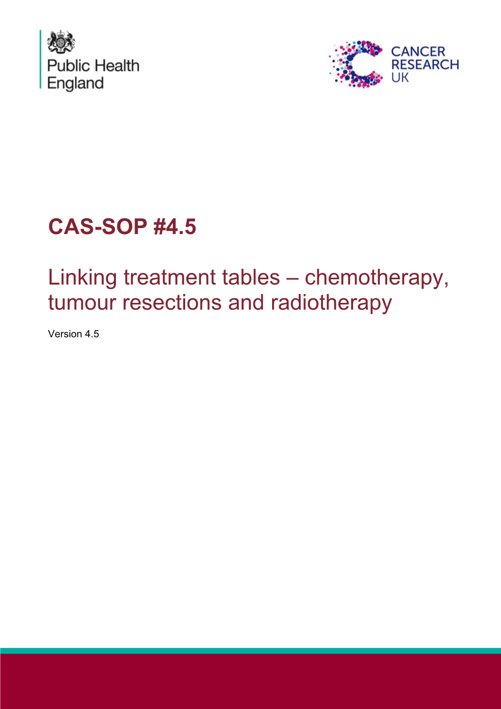 CAS-SOP #4.5 Linking Treatment Tables – Chemotherapy, Tumour