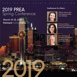 2019 PREA Conference Co-Chairs: Gillian Sutton Cho Chief Operating Officer Spring Conference Crow Holdings