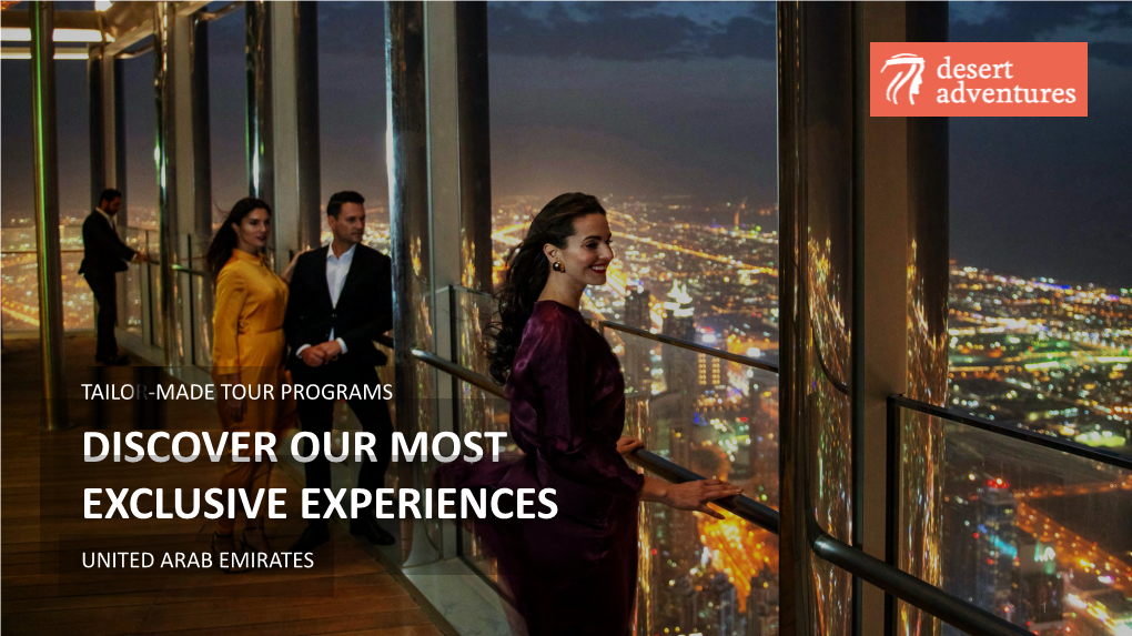 Discover Our Most Exclusive Experiences United Arab Emirates