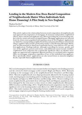 Lending in the Modern Era: Does Racial Composition of Neighborhoods Matter When Individuals Seek Home Financing? a Pilot Study in New England