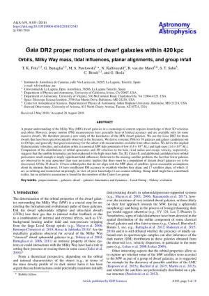 Gaia DR2 Proper Motions of Dwarf Galaxies Within 420 Kpc Orbits, Milky Way Mass, Tidal Inﬂuences, Planar Alignments, and Group Infall