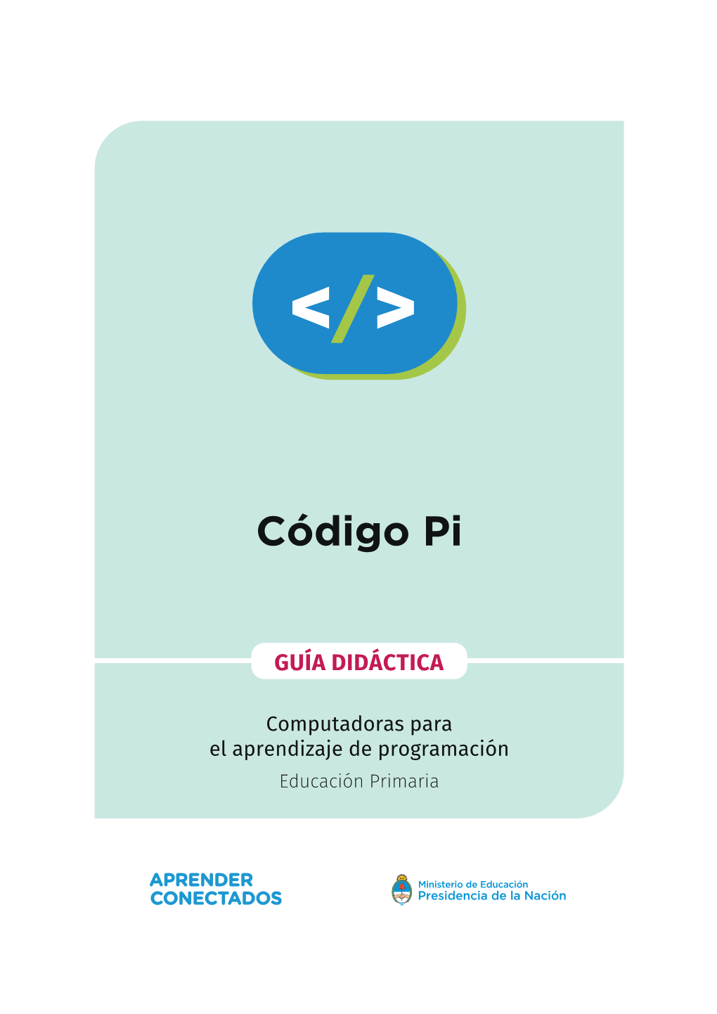 Guía Didáctica Código Pi (Primaria)