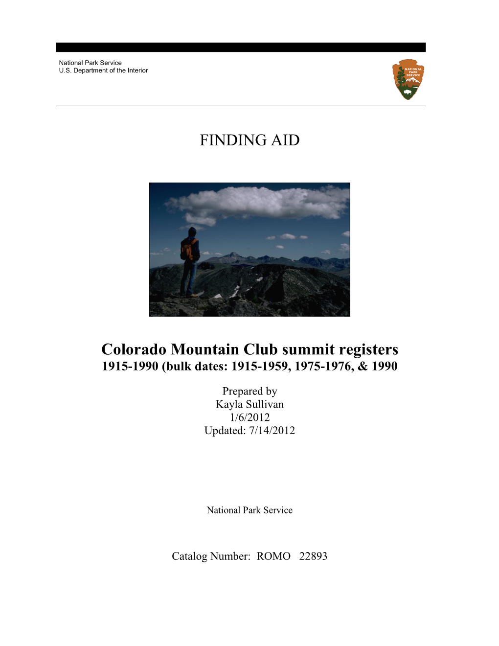 FINDING AID Colorado Mountain Club Summit Registers