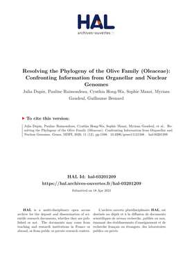 Resolving the Phylogeny of the Olive Family (Oleaceae): Confronting