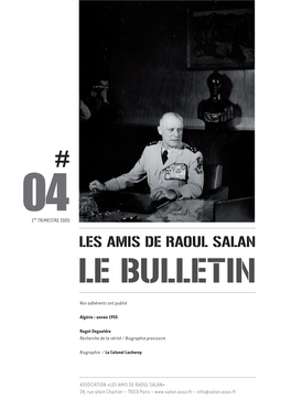 Les Amis De Raoul Salan Le Bulletin