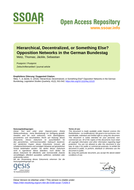 Hierarchical, Decentralized, Or Something Else? Opposition Networks in the German Bundestag
