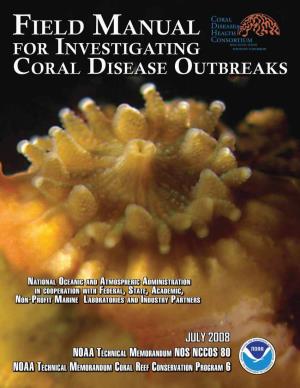 Field Manual for the Investigation of Coral Disease Outbreaks