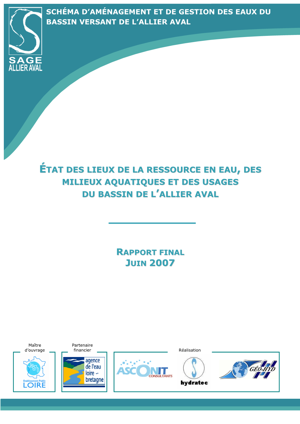 État Des Lieux De La Ressource En Eau, Des Milieux Aquatiques Et Des Usages Du Bassin De L’Allier Aval