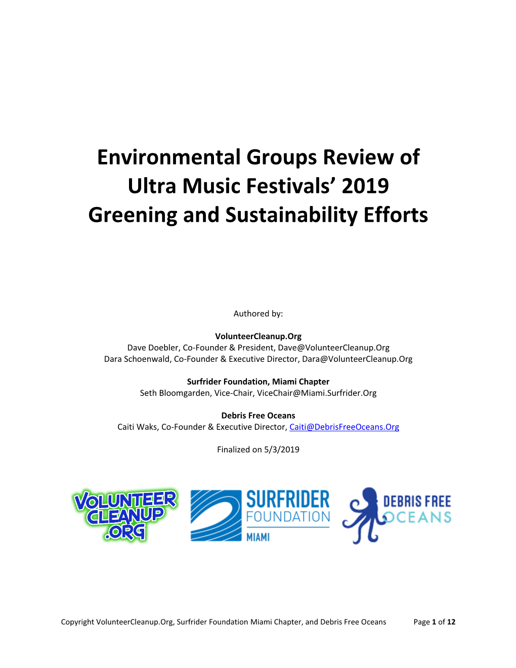 Environmental Groups Review of Ultra Music Festivals' 2019 Greening