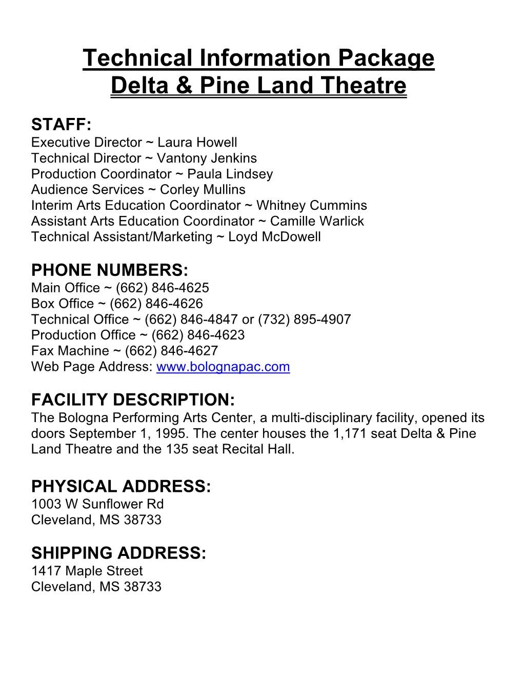 Technical Information Package Delta & Pine Land Theatre