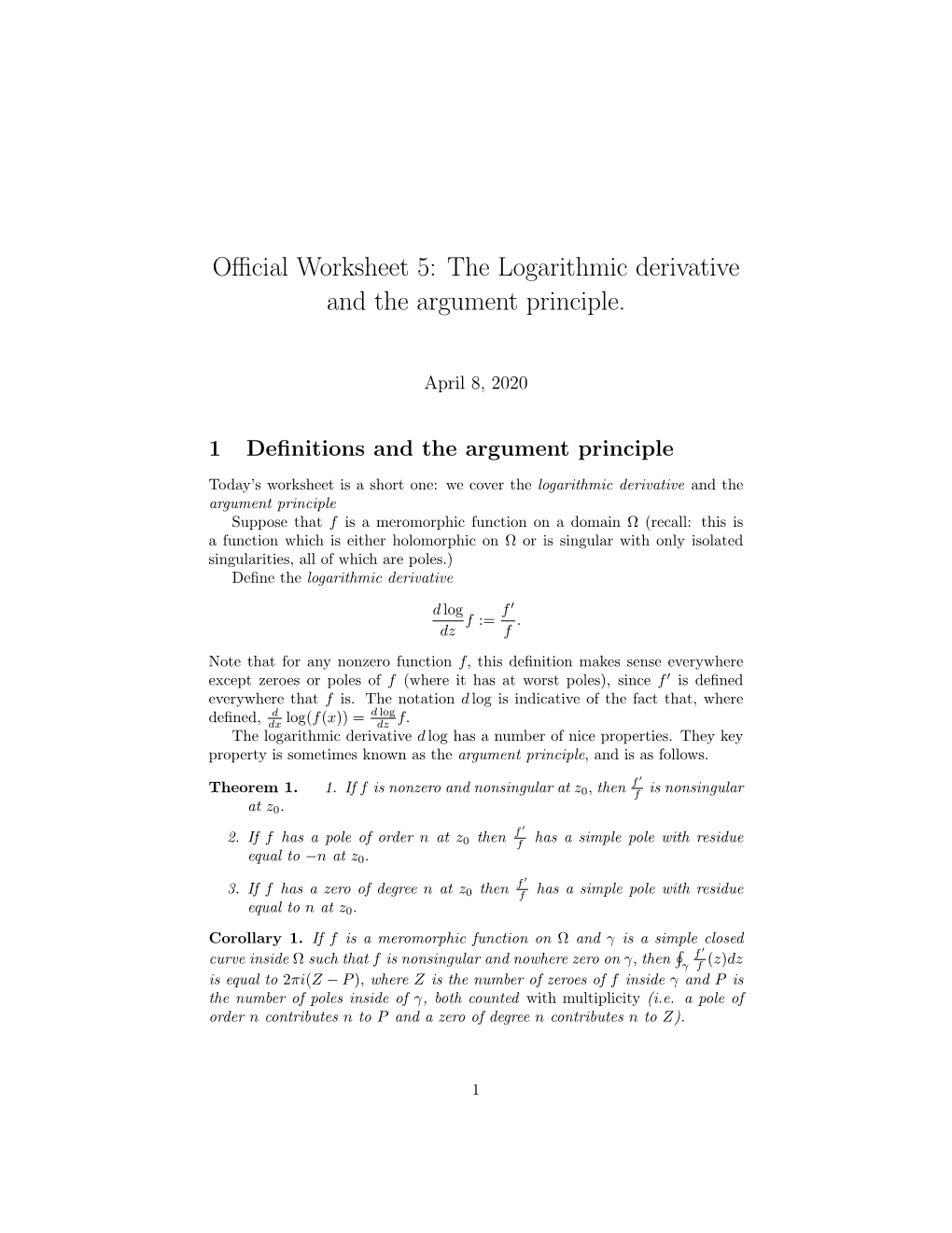 Official Worksheet 5: the Logarithmic Derivative and the Argument Principle