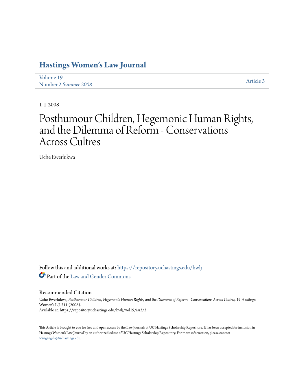 Posthumour Children, Hegemonic Human Rights, and the Dilemma of Reform - Conservations Across Cultres Uche Ewerlukwa
