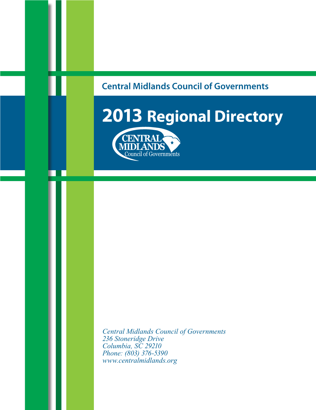 2013 Regional Directory CENTRAL MIDLANDS Council of Governments