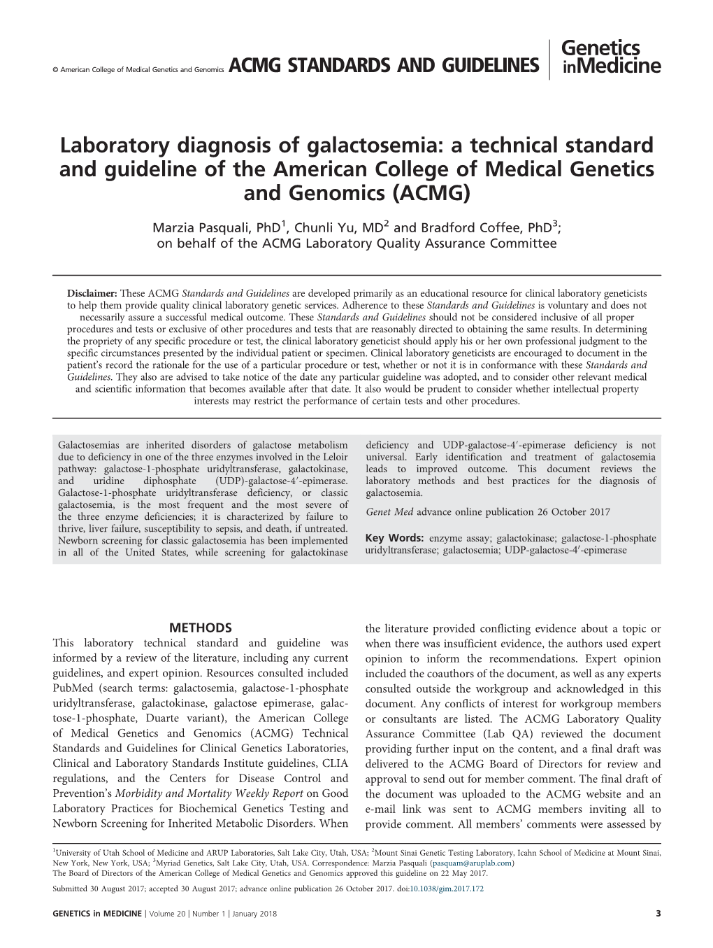 Laboratory Diagnosis of Galactosemia: a Technical Standard and Guideline of the American College of Medical Genetics and Genomics (ACMG)