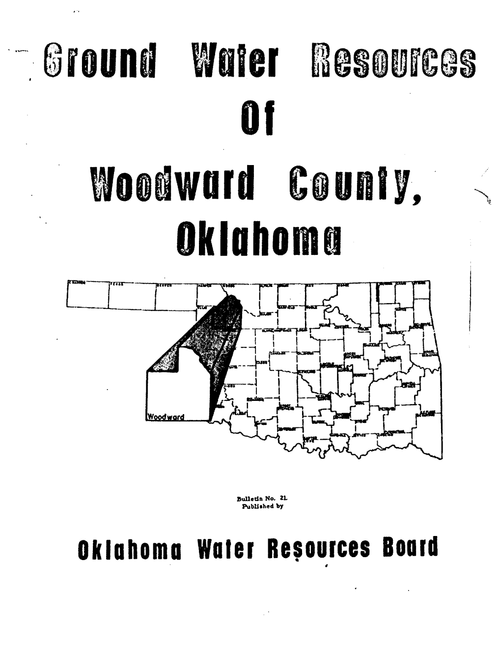 Bulletin 21, Groundwater Resources of Woodward County