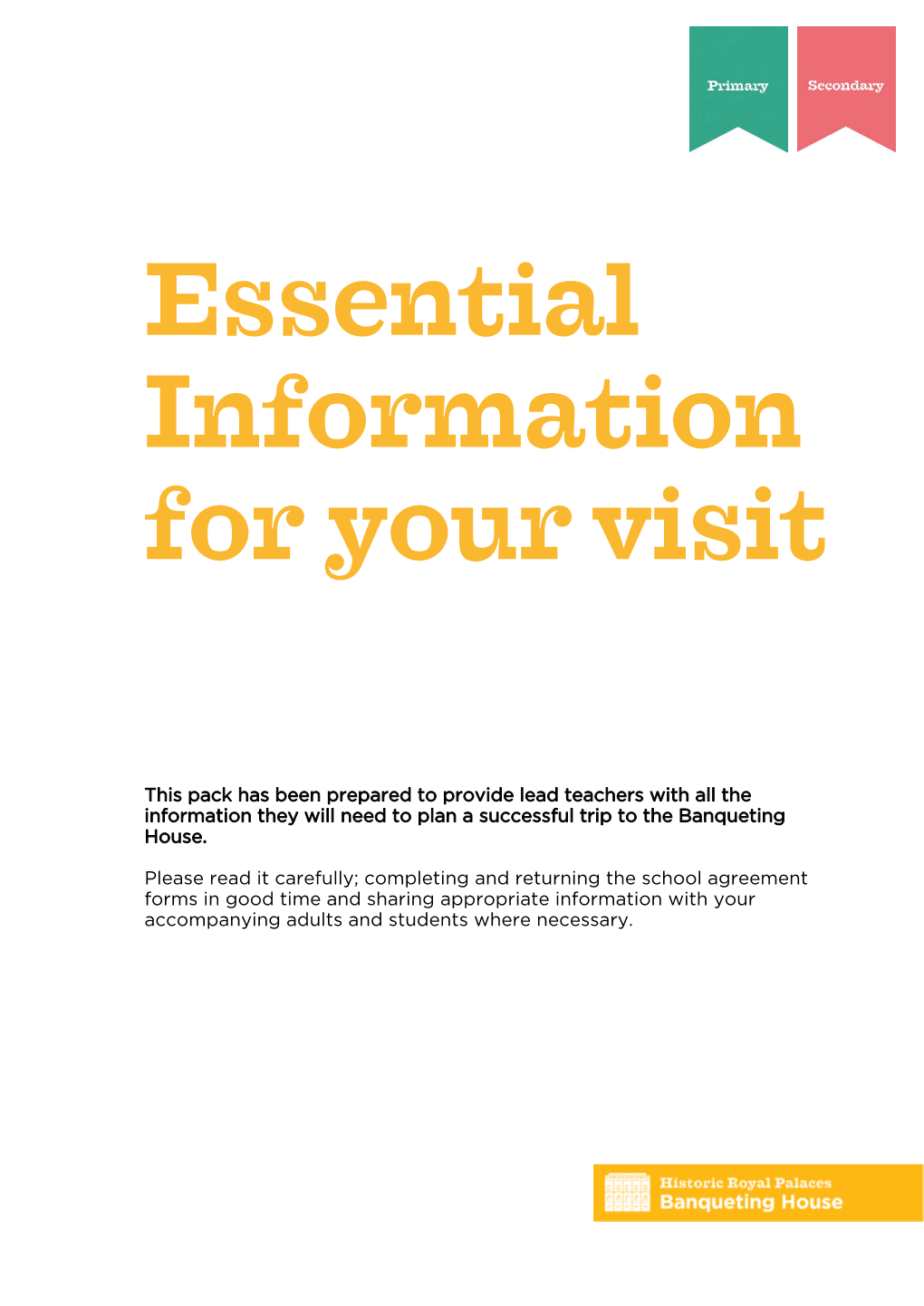 Essential Information for Your Visit