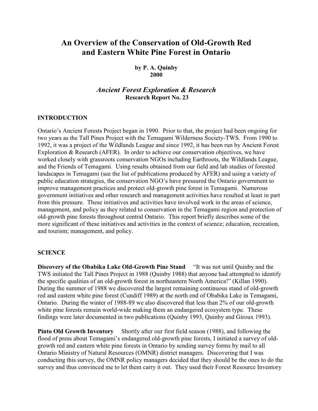 An Overview of the Conservation of Old-Growth Red and Eastern White Pine Forest in Ontario