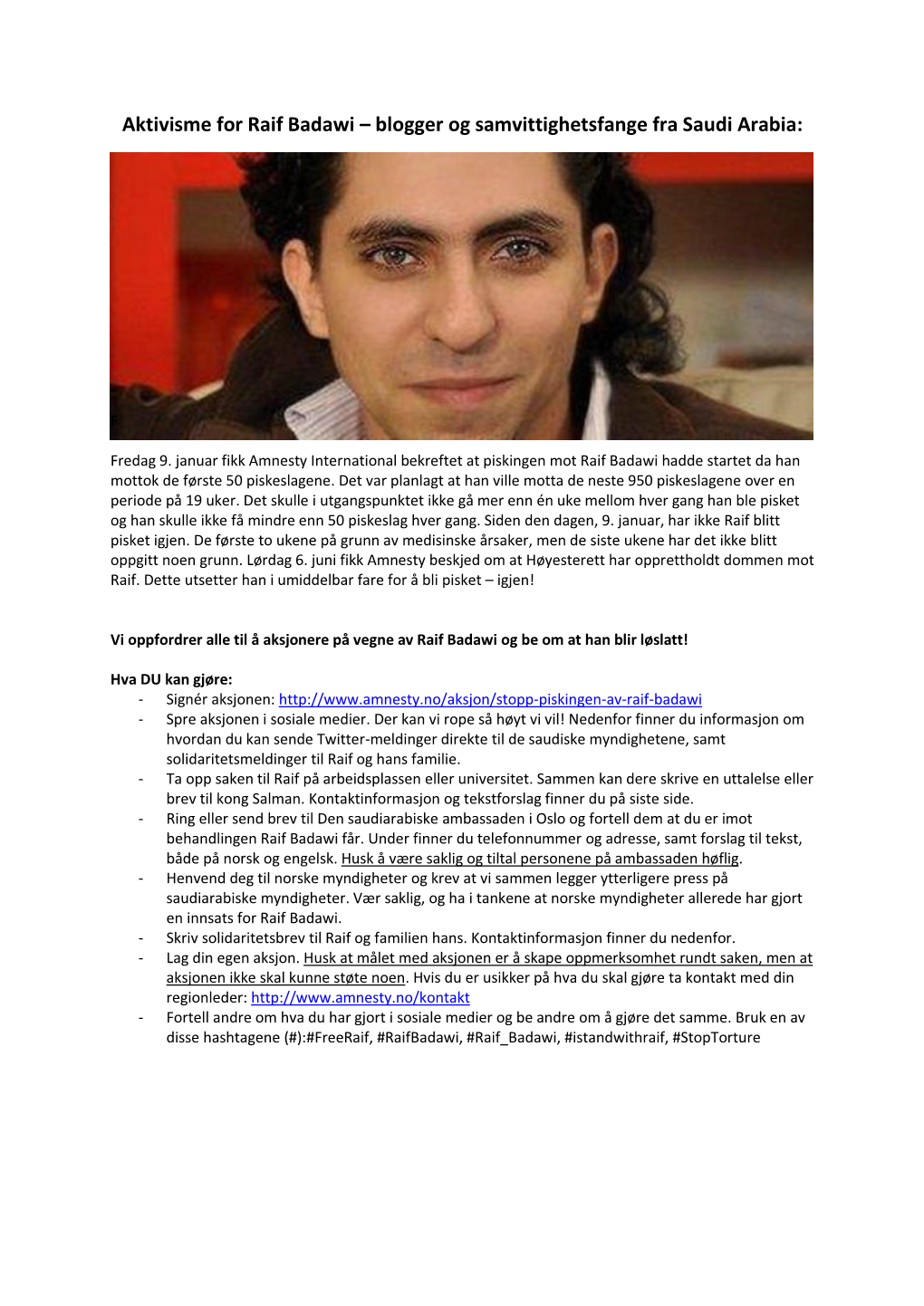 Aktivisme for Raif Badawi – Blogger Og Samvittighetsfange Fra Saudi Arabia