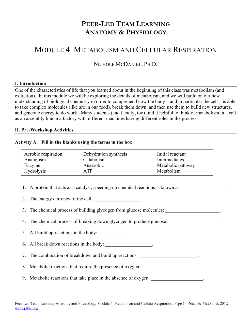 Module 4: Metabolism and Cellular Respiration