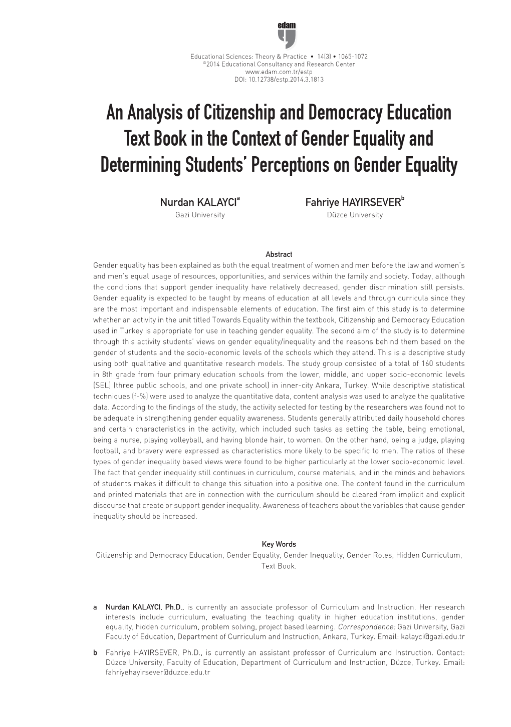 An Analysis of Citizenship and Democracy Education Text Book in the Context of Gender Equality and Determining Students’ Perceptions on Gender Equality