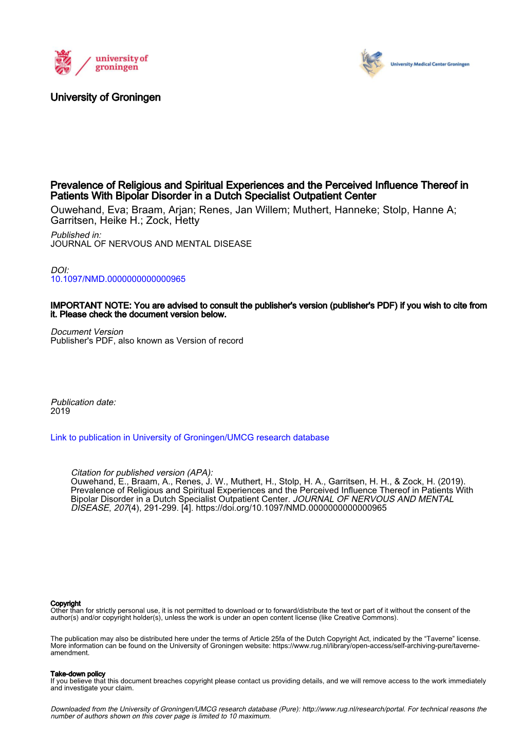 University of Groningen Prevalence of Religious and Spiritual Experiences and the Perceived Influence Thereof in Patients with B