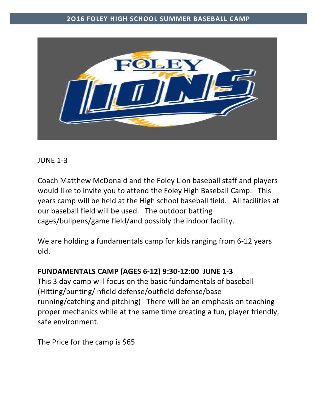 3 Coach Matthew Mcdonald and the Foley Lion Baseball Staff and Play