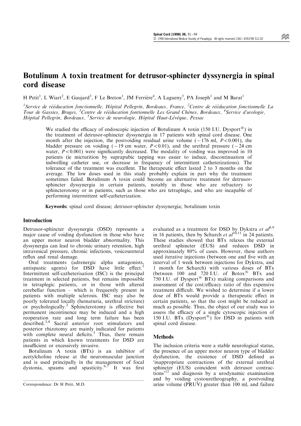 Botulinum a Toxin Treatment for Detrusor-Sphincter Dyssynergia in Spinal Cord Disease