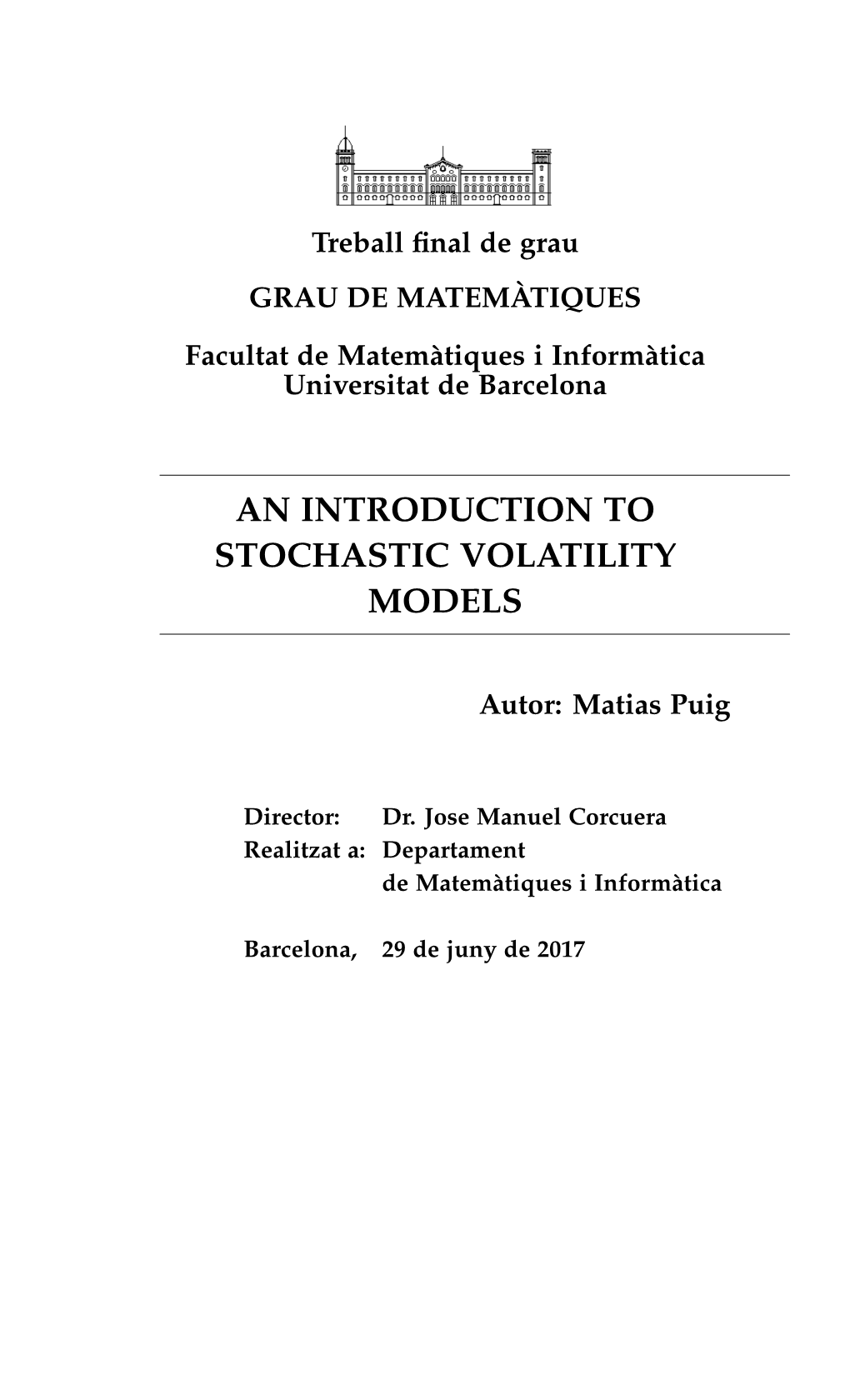 An Introduction to Stochastic Volatility Models