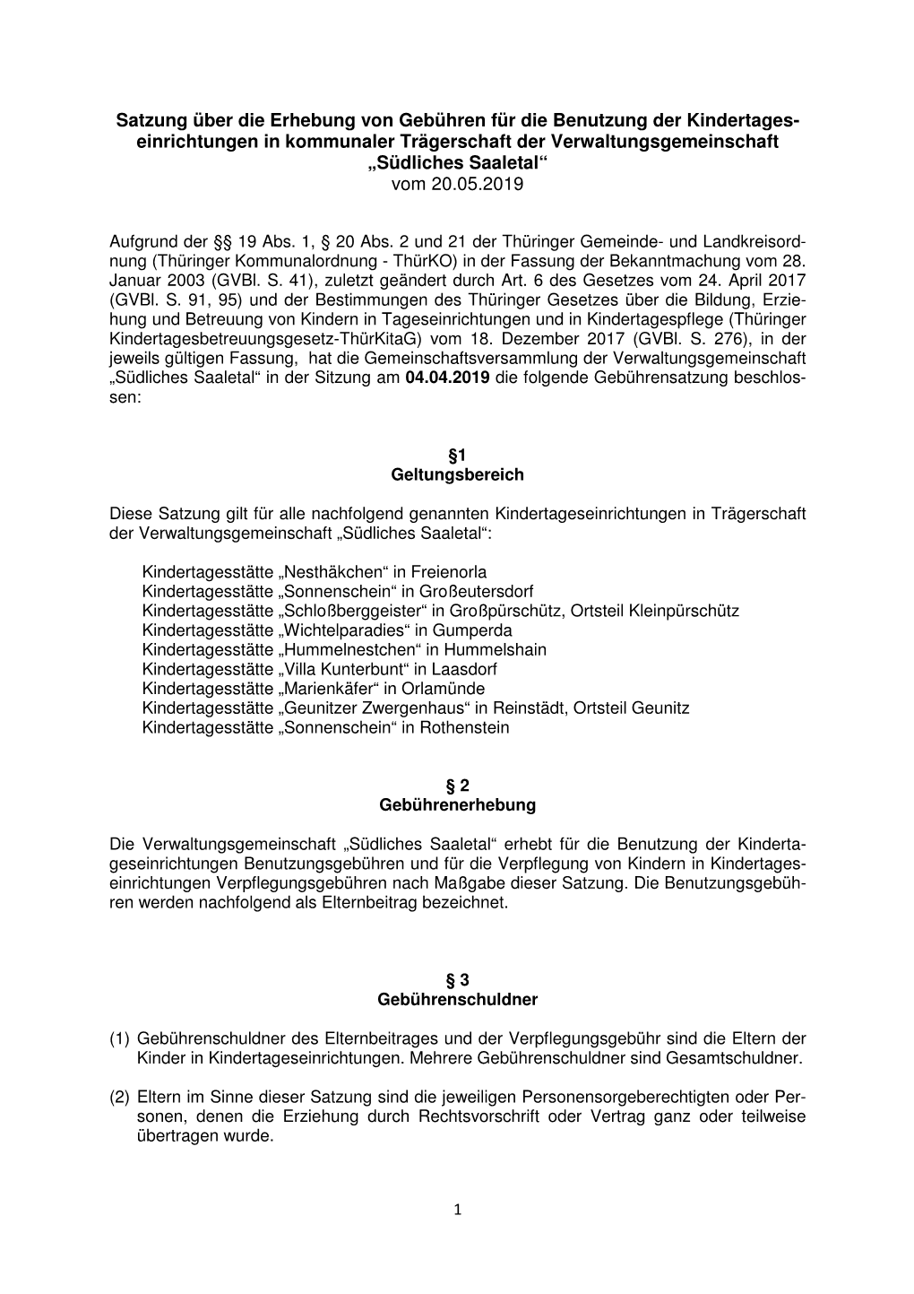 Satzung Über Die Erhebung Von Gebühren Der Kindertageseinrichtung