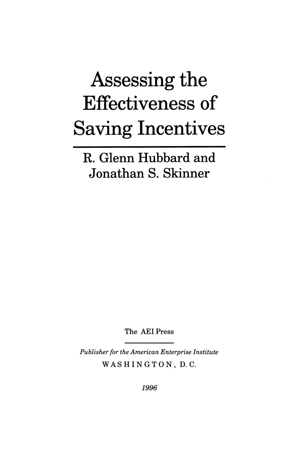 Assessing the Effectiveness of Saving Incentives