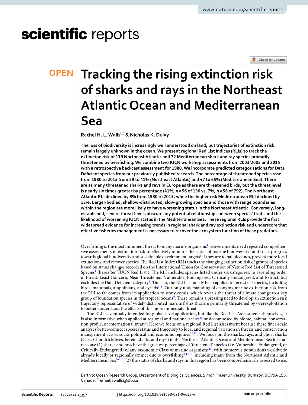 Tracking the Rising Extinction Risk of Sharks and Rays in the Northeast Atlantic Ocean and Mediterranean Sea Rachel H